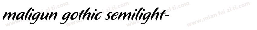 maligun gothic semilight字体转换